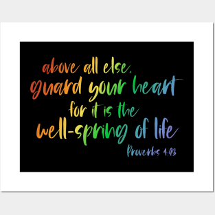Christian Bible Verse: Above all else, guard your heart (rainbow text) Posters and Art